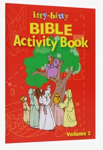 Activity Book (Volume 2) (#02 in Itty Bitty Bible Series) Activity Book (Volume 2) (#02 in Itty Bitty Bible Series)