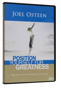 Position Yourself For Greatness Position Yourself For Greatness