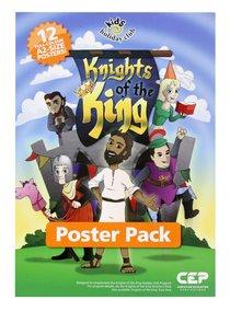 Knights of the King (Poster Pack) (Kids @ Club Series) Knights of the King (Poster Pack) (Kids @ Club Series)