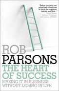 The Heart of Success Paperback