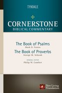 Psalms, Proverbs (#07 in Nlt Cornerstone Biblical Commentary Series) Hardback