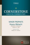Minor Prophets (Hosea-Malachi) (#10 in Nlt Cornerstone Biblical Commentary Series) Hardback