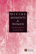 Divine Moments For Women Paperback