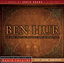 Radio Theatre: Ben Hur (2 Cds) Radio Theatre: Ben Hur (2 Cds)