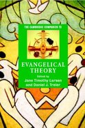 Cambridge Companion to Evangelical Theology Paperback