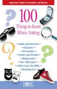 100 Things to Know When Dating (Rose Guide Series) 100 Things to Know When Dating (Rose Guide Series)