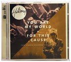 Hillsong Live 2 For 1 Pack: You Are My World & For This Cause CD