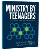 Ministry By Teenagers Paperback