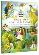 The Story For Little Ones (The Story Series) Hardback