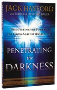 Penetrating the Darkness Paperback
