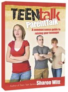 Teen Talk Parent Talk (Teen Talk Series) Paperback