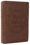 NLT Life Application Study Personal Lord's Prayer Brown Imitation Leather