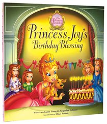 Princess Joys Birthday Blessing (The Princess Parables Series) Princess Joys Birthday Blessing (The Princess Parables Series)