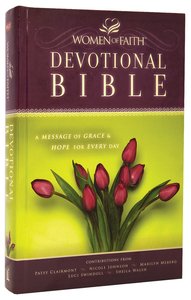 NKJV Women of Faith Devotional Bible (Black Letter Edition) NKJV Women of Faith Devotional Bible (Black Letter Edition)