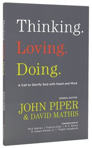 Thinking. Loving. Doing. Thinking. Loving. Doing.