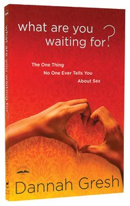 What Are You Waiting For? What Are You Waiting For?