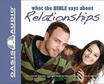 What the Bible Says About Relationships What the Bible Says About Relationships