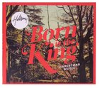 2011 Born is the King (Christmas Ep) CD
