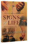 Signs of Life Paperback