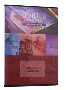 Doorway to Restoration (Archival Classics) (Previously Fasting Precipitates Latter Rain) Doorway to Restoration (Archival Classics) (Previously Fasting Precipitates Latter Rain)