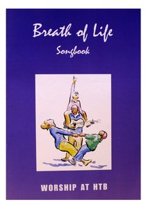 Breath of Life (Musicbook) (Alpha Course) Breath of Life (Musicbook) (Alpha Course)