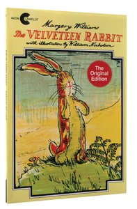 The Velveteen Rabbit The Velveteen Rabbit
