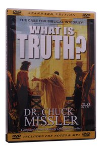 What is Truth? What is Truth?