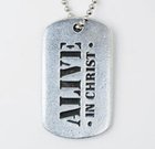 Tag Pendant: Alive in Christ (Pewter) Jewellery