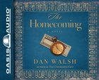 The Homecoming (Unabridged, 6 Cds) CD