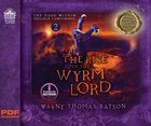 The Rise of the Wyrm Lord (8 CDS Unabridged) (#02 in Door Within Trilogy Series) CD