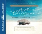 An Amish Christmas (Unabridged, 11 Cds) CD