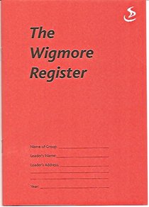 The Wigmore Register (Class Attendance Register) The Wigmore Register (Class Attendance Register)