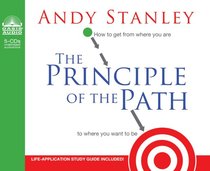 Principle of the Path, the 5 CDS: How to Get From Where You Are to Where You Want to Be (Unabridged) Principle of the Path, the 5 CDS: How to Get From Where You Are to Where You Want to Be (Unabridged)