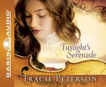 Twilights Serenade (Abridged, 6 CDS) (#03 in Song Of Alaska Audiobook Series) Twilights Serenade (Abridged, 6 CDS) (#03 in Song Of Alaska Audiobook Series)