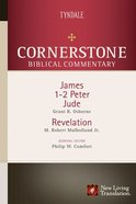 James, 1 & 2 Peter, Jude, Revelation (#18 in Nlt Cornerstone Biblical Commentary Series) Hardback