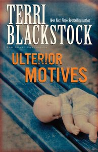 Ulterior Motives (#03 in Sun Coast Chronicles Series) Ulterior Motives (#03 in Sun Coast Chronicles Series)