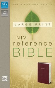 NIV Large Print Reference Burgundy (Red Letter Edition) NIV Large Print Reference Burgundy (Red Letter Edition)