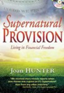Supernatural Provision Supernatural Provision