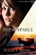 Inescapable (#01 in Road To Kingdom Series) Paperback