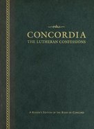 Concordia: The Lutheran Confessions (2nd Edition) Hardback