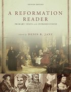 A Reformation Reader: Primary Texts With Introductions (2nd Edition) Paperback