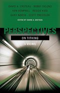 Perspectives on Tithing Paperback