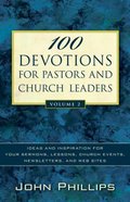 100 Devotions For Pastors and Church Leaders, Volume 2 Paperback