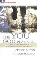 Freedom in Christ: The You God Planned Paperback
