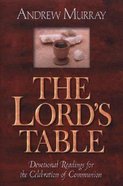 The Lord's Table Paperback