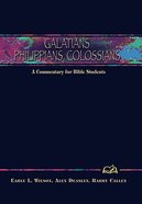 Galatians, Philippians, Colossians (Weslyn Bible Study Commentary Series) Hardback