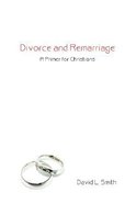 Divorce and Remarriage Paperback