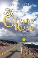 My Calvary Road Paperback