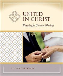 United in Christ (Milestone Series) United in Christ (Milestone Series)