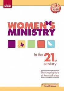 Womens Ministry in the 21St Century Womens Ministry in the 21St Century